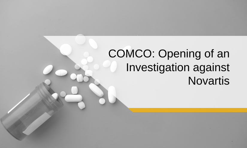 COMCO: Opening of an Investigation against Novartis