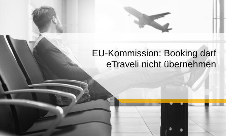 EU-Kommission: Booking darf eTraveli nicht übernehmen